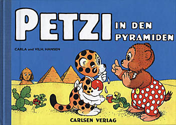[Cover: Petzi in den Pyramiden; Querformat-Hardcover-Ausgabe, gro&szlig;]