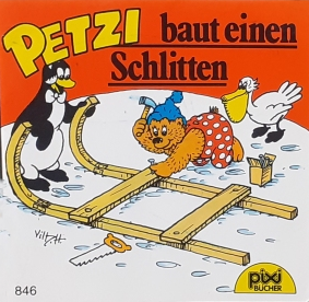 [Pixi-Cover: Petzi baut einen Schlitten, 846, W12]
